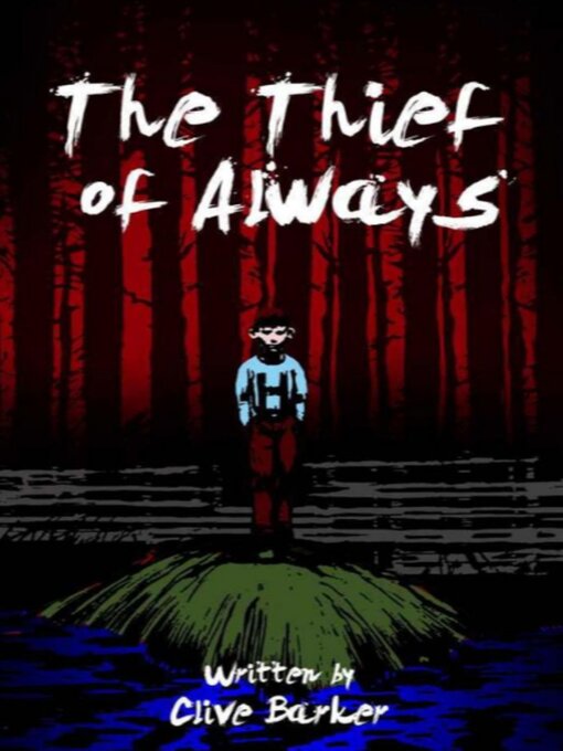 Title details for The Thief of Always by Clive Barker - Available